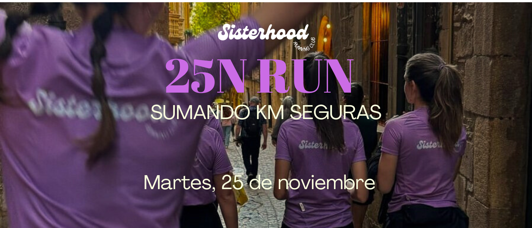 25N RUN - SUMANDO KM SEGURAS