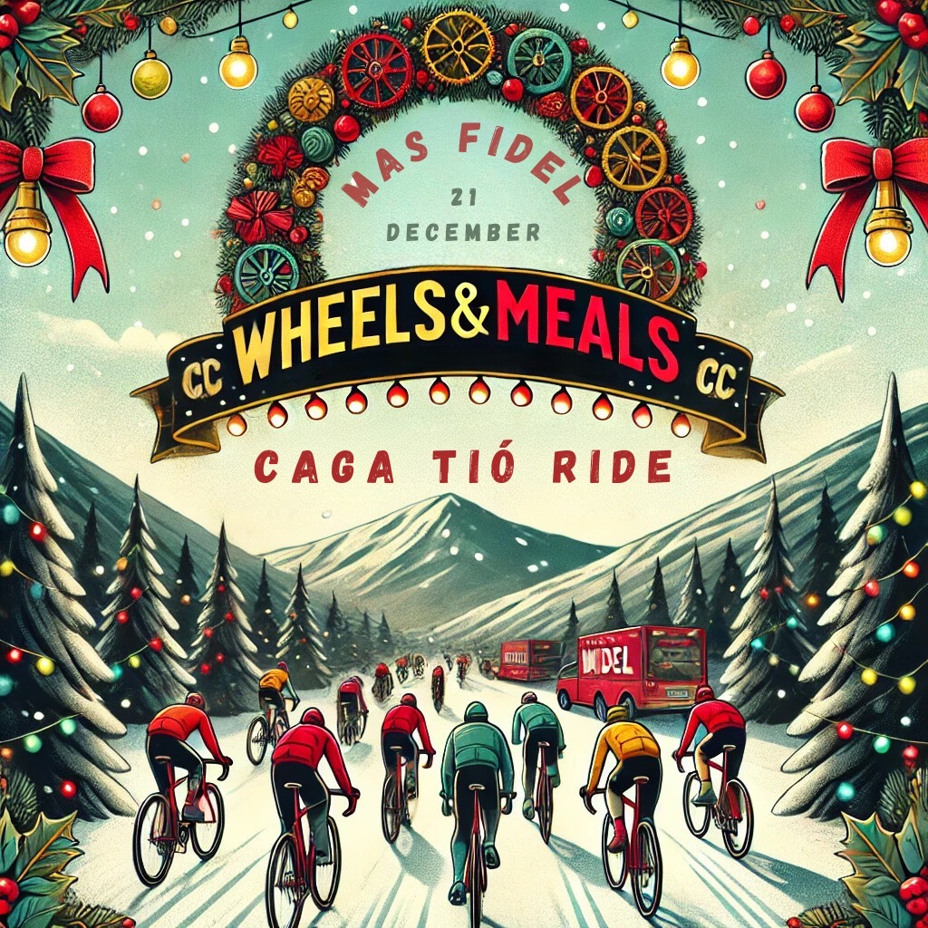 CAGA TIÓ RIDE - WHEELS&MEALS.CC