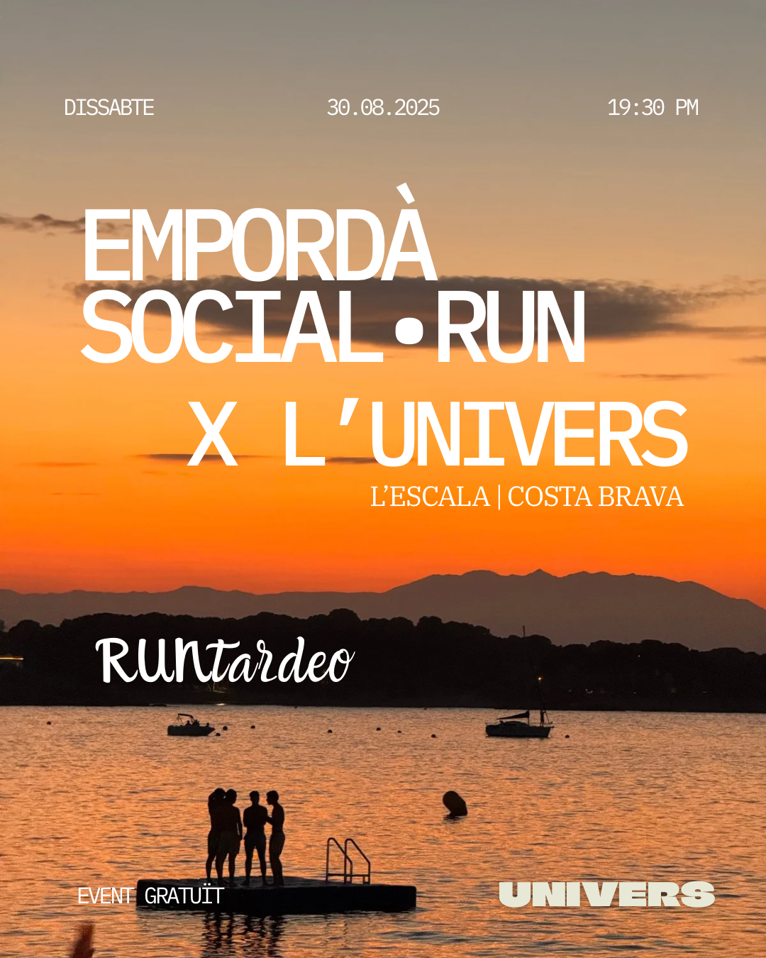  EMPORDÀ SOCIAL RUN × UNIVERS L’ESCALA
