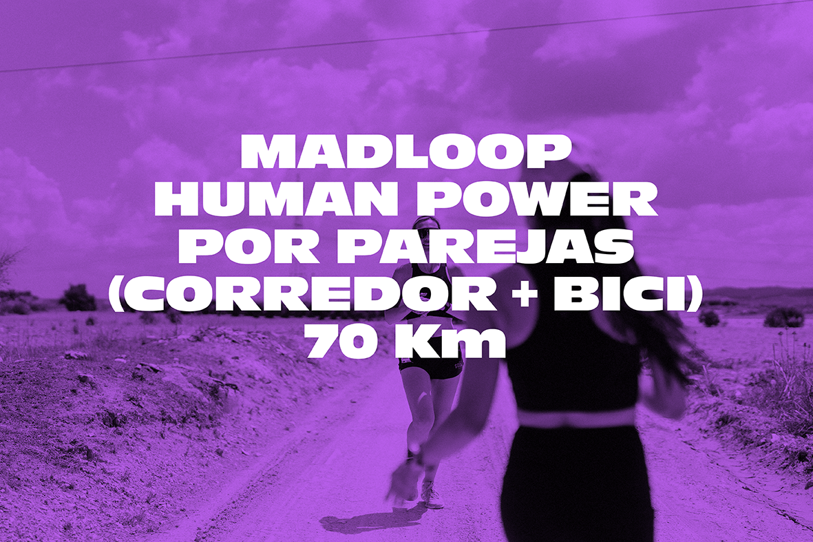 MADLOOP GIRONA 70K HUMAN (EQUIPOS DE 2, CORREDOR + BICI) CARBON NEUTRAL