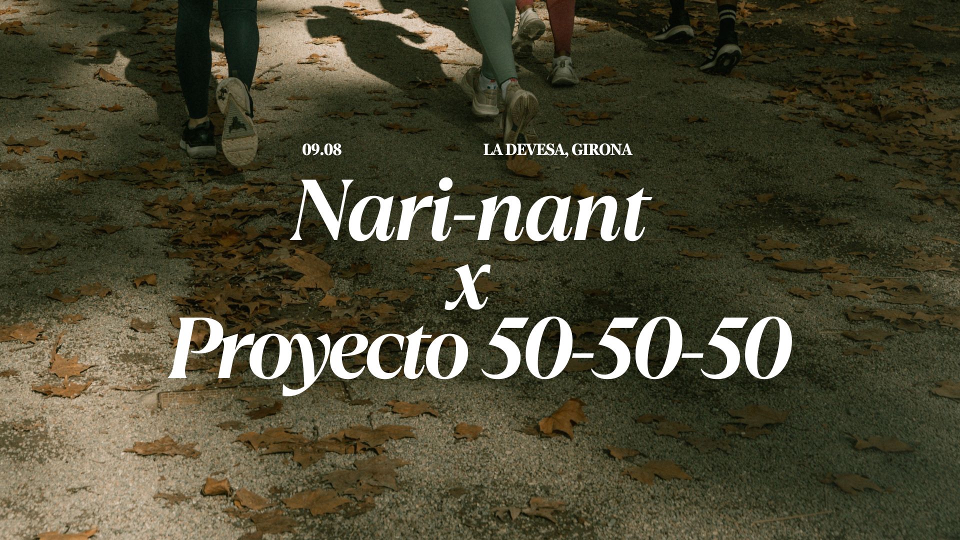 Nari-nant x Proyecto 50-50-50