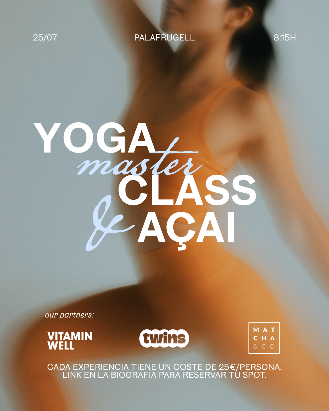 Yoga master class & açai